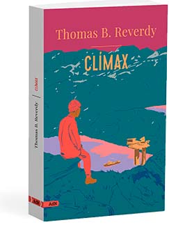 Clímax - Thomas B.  Reverdy 