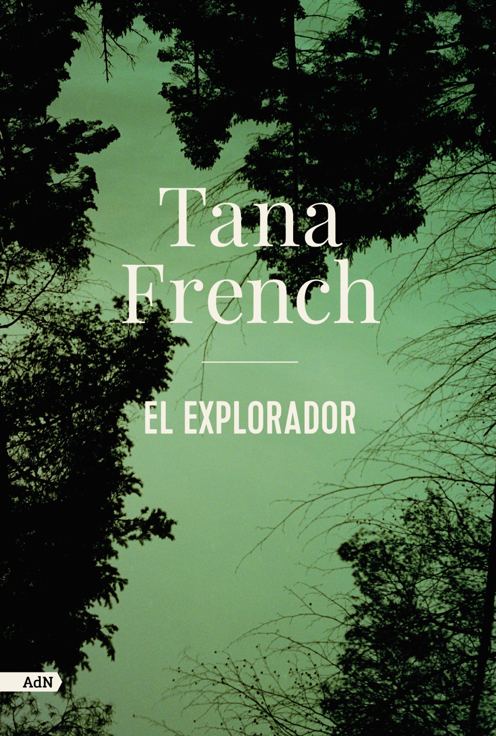 El explorador - Tana  French 