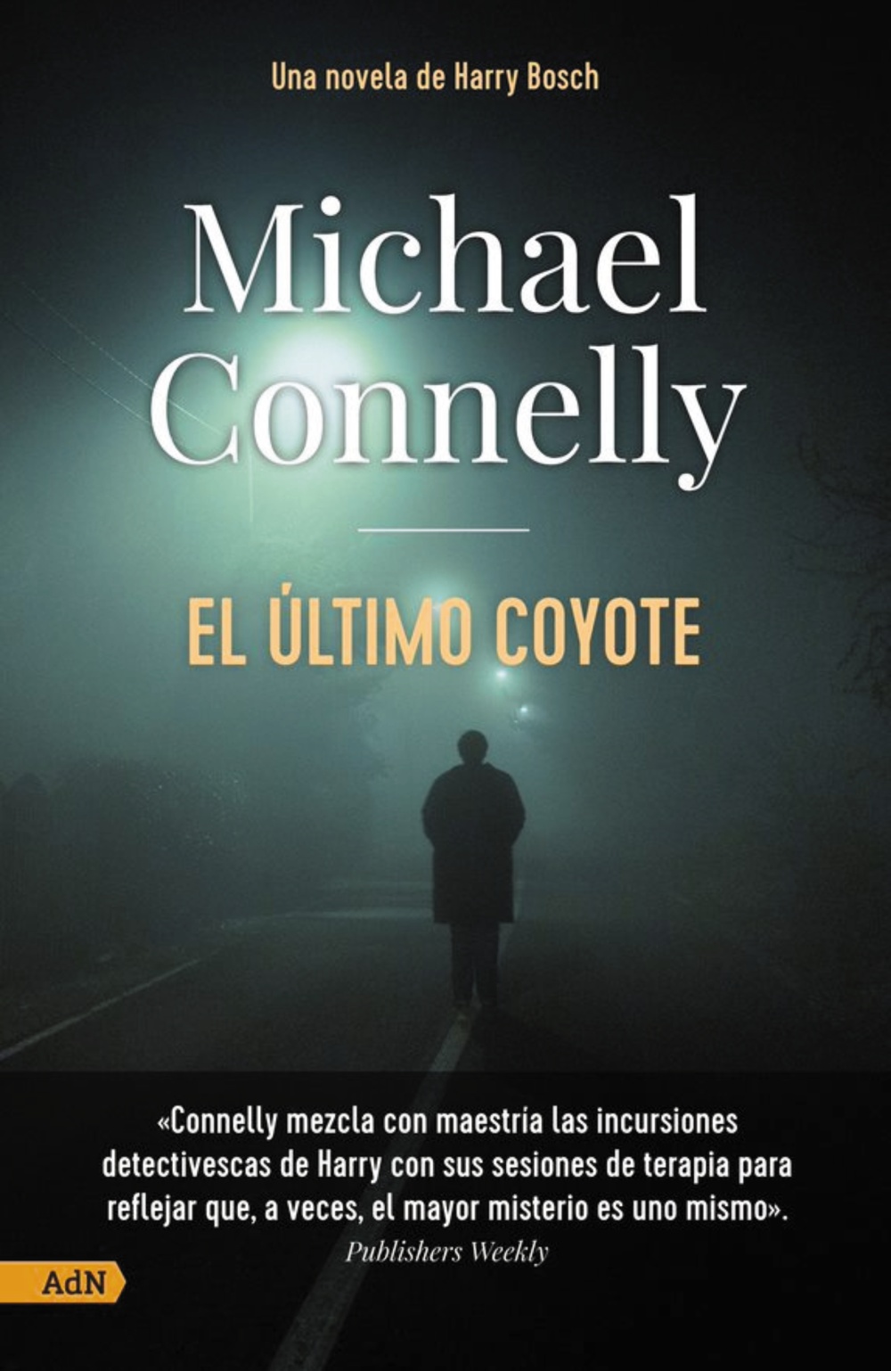 El último coyote - Michael  Connelly 