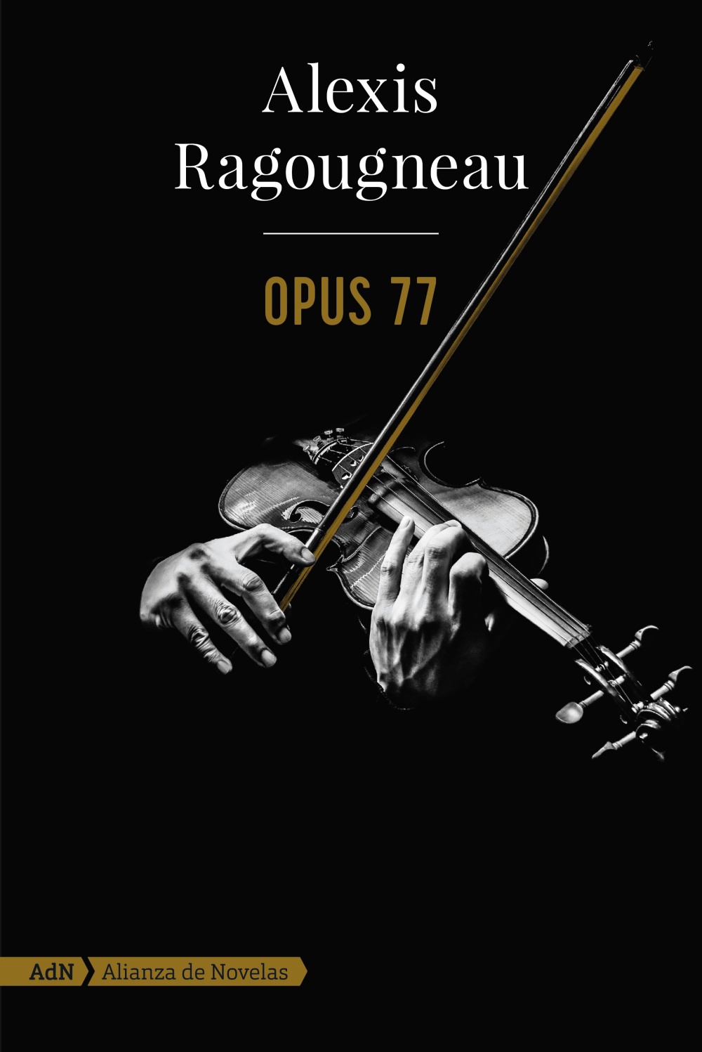 Opus 77 - Alexis  Ragougneau 