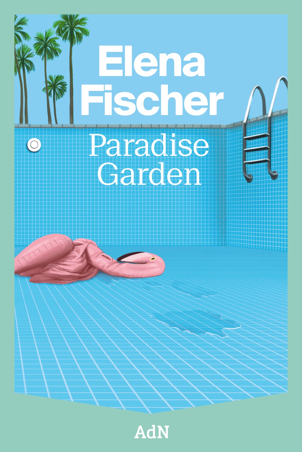 Paradise Garden - Elena  Fischer 